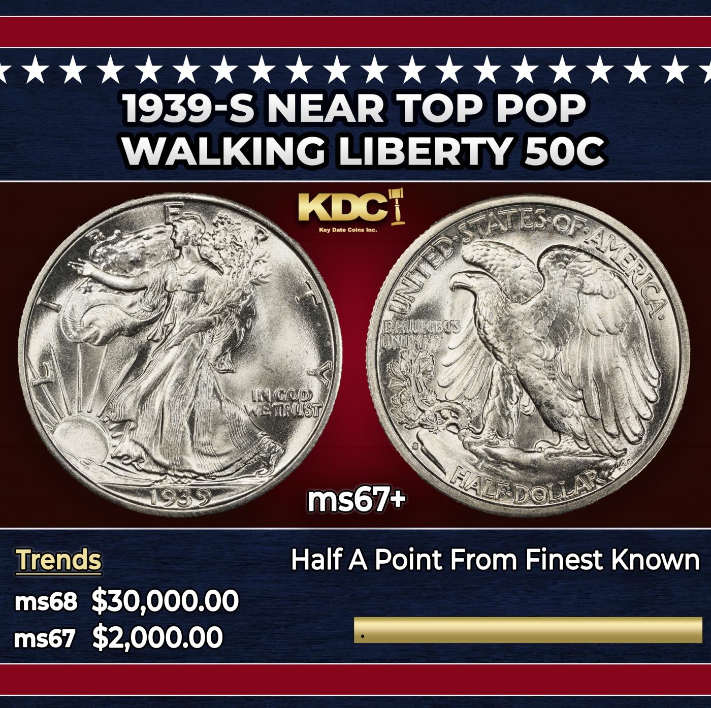 1939-s Walking Liberty Half Dollar Near Top Pop 50c ms67+ SEGS