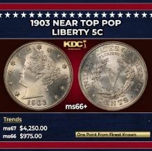 1903 Liberty Nickel Near Top Pop 5c ms66+ SEGS