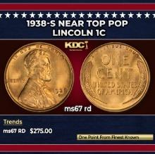 1938-s Lincoln Cent Near Top Pop 1c ms67 rd SEGS