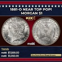 1881-o Morgan Dollar Near Top Pop! $1 ms66 SEGS
