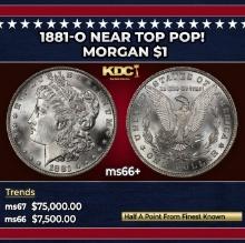 1881-o Morgan Dollar Near Top Pop! $1 ms66+ SEGS