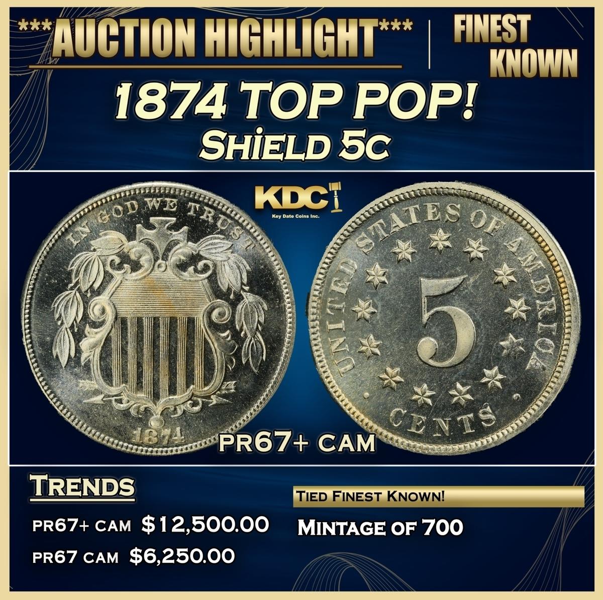 1874 Proof Shield Nickel TOP POP! 5c pr67+ cam SEGS