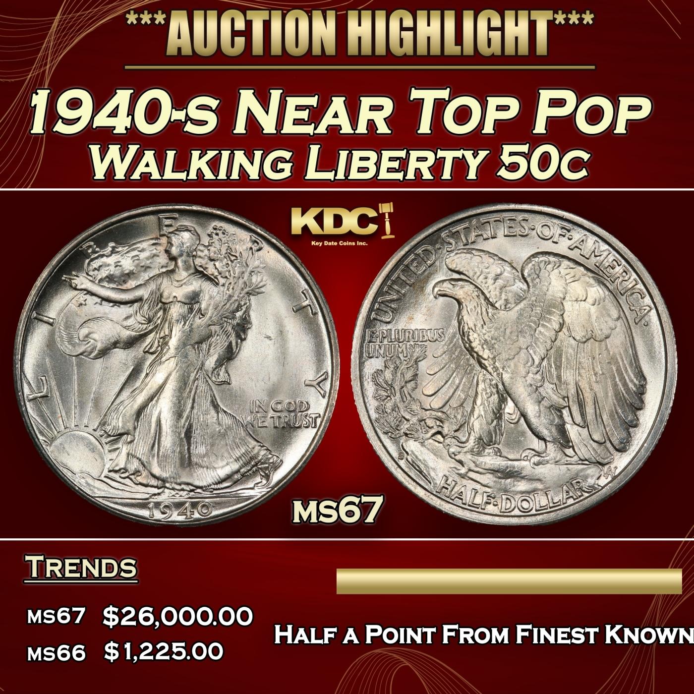 1940-s Walking Liberty Half Dollar Near Top Pop 50c ms67 SEGS