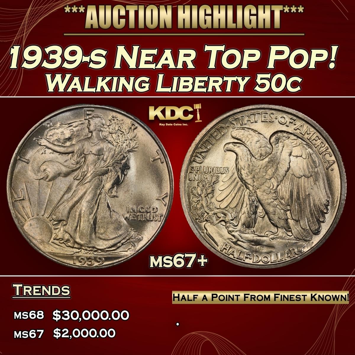 1939-s Walking Liberty Half Dollar Near Top Pop! 50c ms67+ SEGS