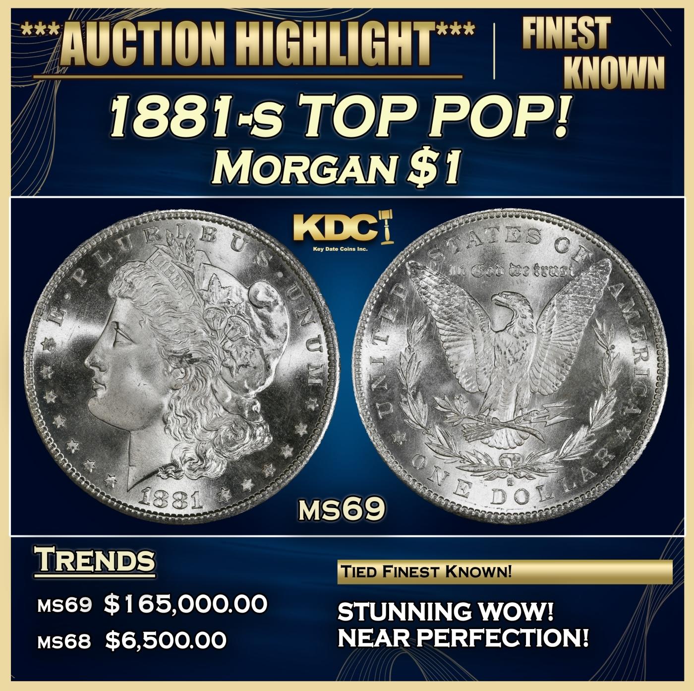 1881-s Morgan Dollar TOP POP! $1 ms69 SEGS