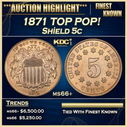1871 Shield Nickel TOP POP! 5c ms66+ SEGS