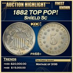 1882 Proof Shield Nickel TOP POP! 5c pr68+ SEGS