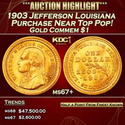 1903 Jefferson Louisiana Purchase Gold Commem Dollar Near Top Pop! 1 ms67+ SEGS