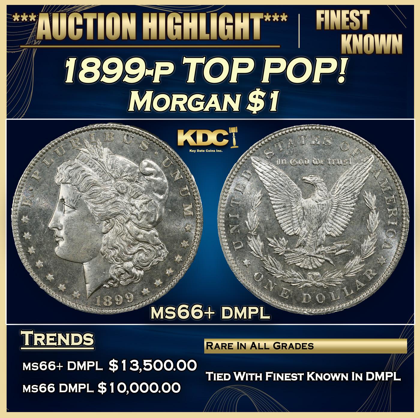 1899-p Morgan Dollar TOP POP! $1 ms66+ dmpl SEGS