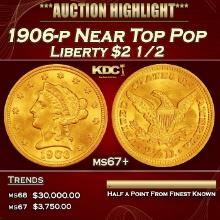 1906-p Gold Liberty Quarter Eagle Near Top Pop $2 1/2 ms67+ SEGS