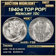 1940-s Mercury Dime TOP POP! 10c ms68+ FSB SEGS