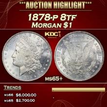 1878-p 8tf Morgan Dollar $1 ms65+ SEGS