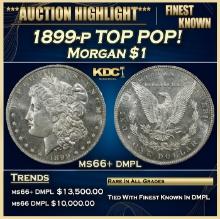 1899-p Morgan Dollar TOP POP! $1 ms66+ dmpl SEGS