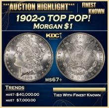 1902-o Morgan Dollar TOP POP! $1 ms67+ SEGS