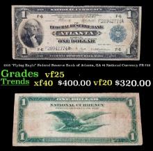 1918 $1 National Currency "Flying Eagle" Federal Reserve Bank of Atlanta, GA Grades vf+ FR-726