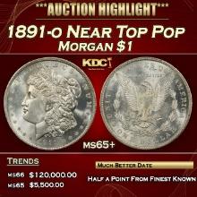 1891-o Morgan Dollar Near Top Pop $1 ms65+ SEGS