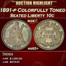 1891-p Seated Liberty Dime Colorfully Toned 10c ms65+ SEGS