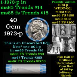 BU Shotgun Jefferson 5c roll, 1973-p 40 pcs Bank $2 Nickel Wrapper