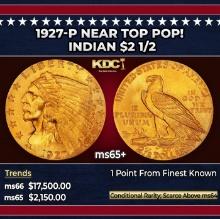 1927-p Gold Indian Quarter Eagle Near Top Pop! $2 1/2 ms65+ SEGS
