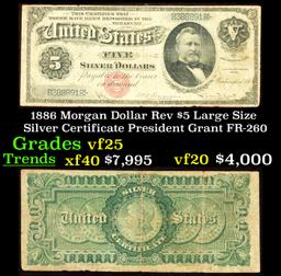 1886 $5 Large Size Silver Certificate Morgan Dollar Rev President Grant Grades vf+ FR-260