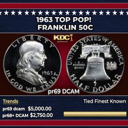 1963 Proof Franklin Half Dollar TOP POP! 50c pr69 DCAM SEGS