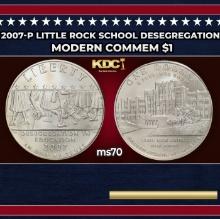 2007-p Little Rock School Desegregation Modern Commem Dollar $1 ms70 SEGS