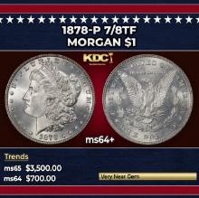 1878-p 7/8tf Morgan Dollar $1 ms64+ SEGS