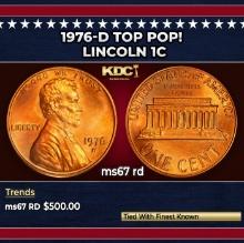 1976-d Lincoln Cent TOP POP! 1c ms67 rd SEGS