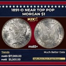 1891-o Morgan Dollar Near Top Pop $1 ms65+ SEGS