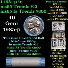 BU Shotgun Jefferson 5c roll, 1981-p 40 pcs Bank $2 Nickel Wrapper