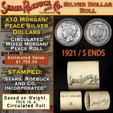 OA- 10 Circ Morgan/Peace Silver Dollar Roll SEARS 1921 Peace/Morgan 'S' Rev Ends