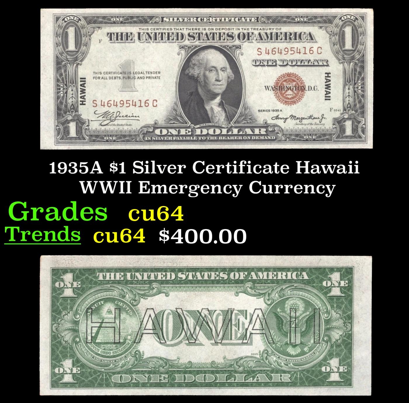 1935A $1 Silver Certificate Hawaii WWII Emergency Currency Grades Choice CU