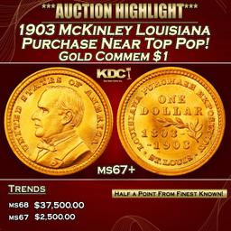 1903 McKinley Louisiana Purchase Gold Commem Dollar Near Top Pop! 1 ms67+ SEGS