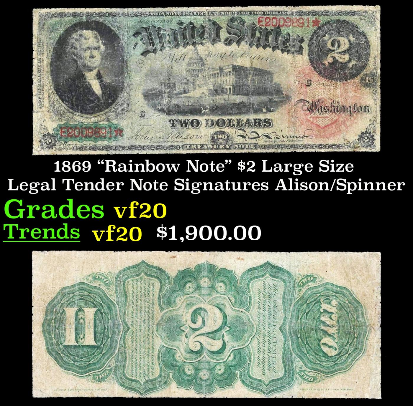 1869 $2 Large Size Legal Tender Note "Rainbow Note" Grades vf, very fine Signatures Alison/Spinner