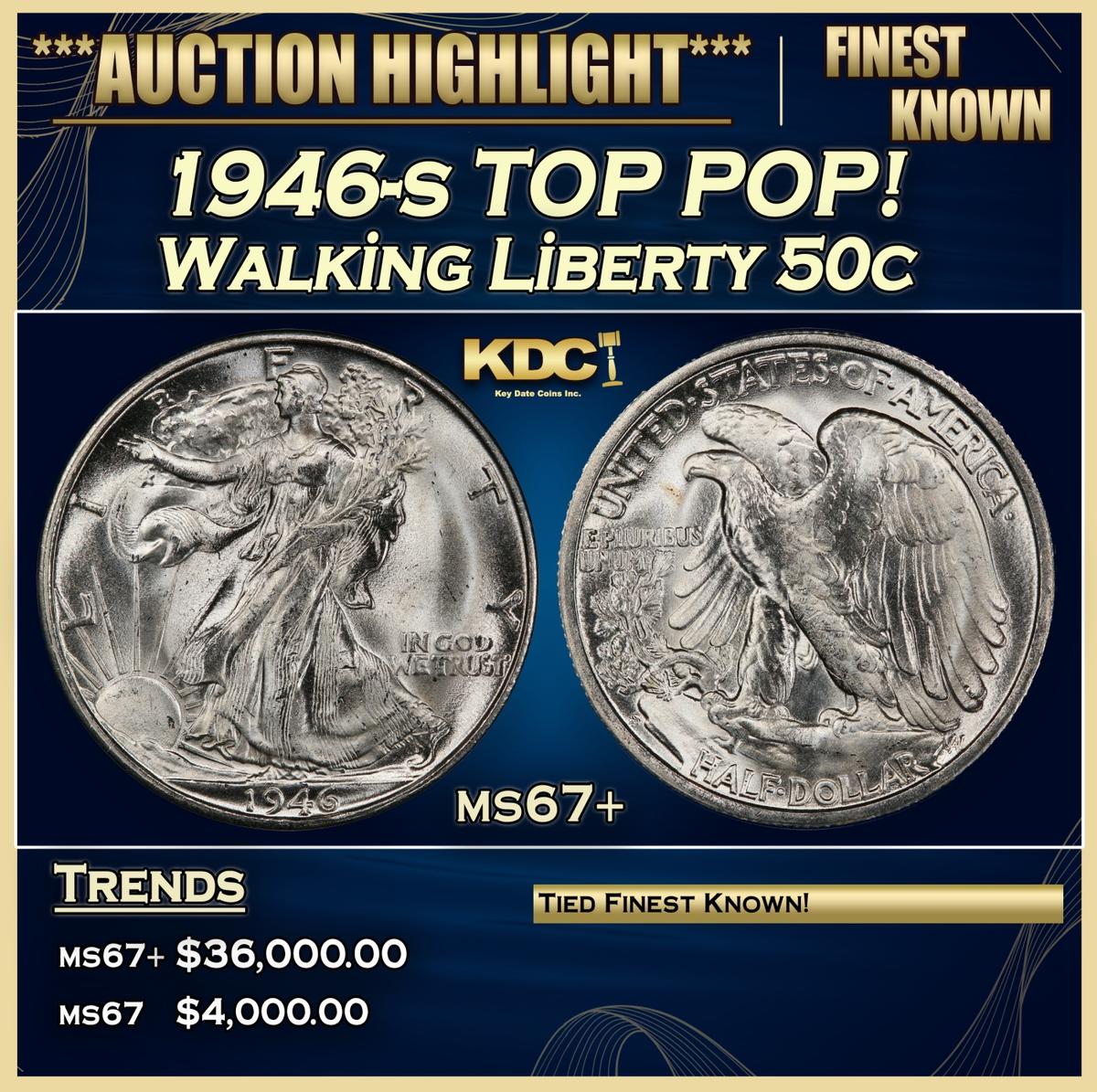 1946-s Walking Liberty Half Dollar TOP POP! 50c ms67+ SEGS