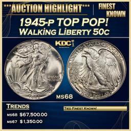 1945-p Walking Liberty Half Dollar TOP POP! 50c ms68 SEGS
