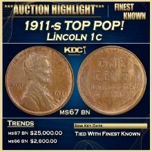 1911-s Lincoln Cent TOP POP! 1c Grades ms67 bn SEGS