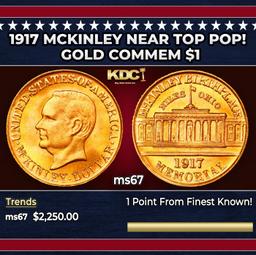 1917 McKinley Gold Commem Dollar Near Top Pop! 1 ms67 SEGS