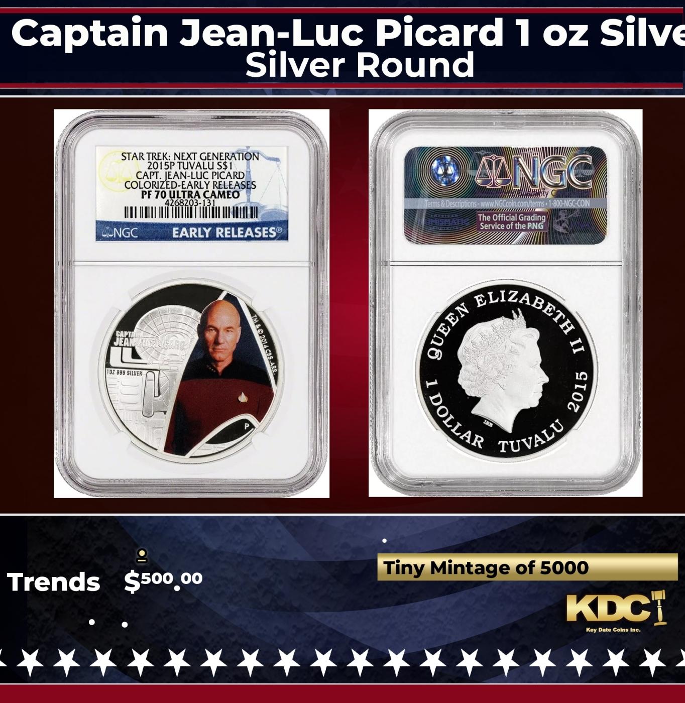 NGC NGC 2015-p Star Trek Captain Jean-Luc Picard 1 oz Silver $1 Australlian Tuvalu Proof pr70 dcam N