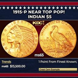 1915-p Gold Indian Half Eagle Near Top Pop! $5 ms65 USCG