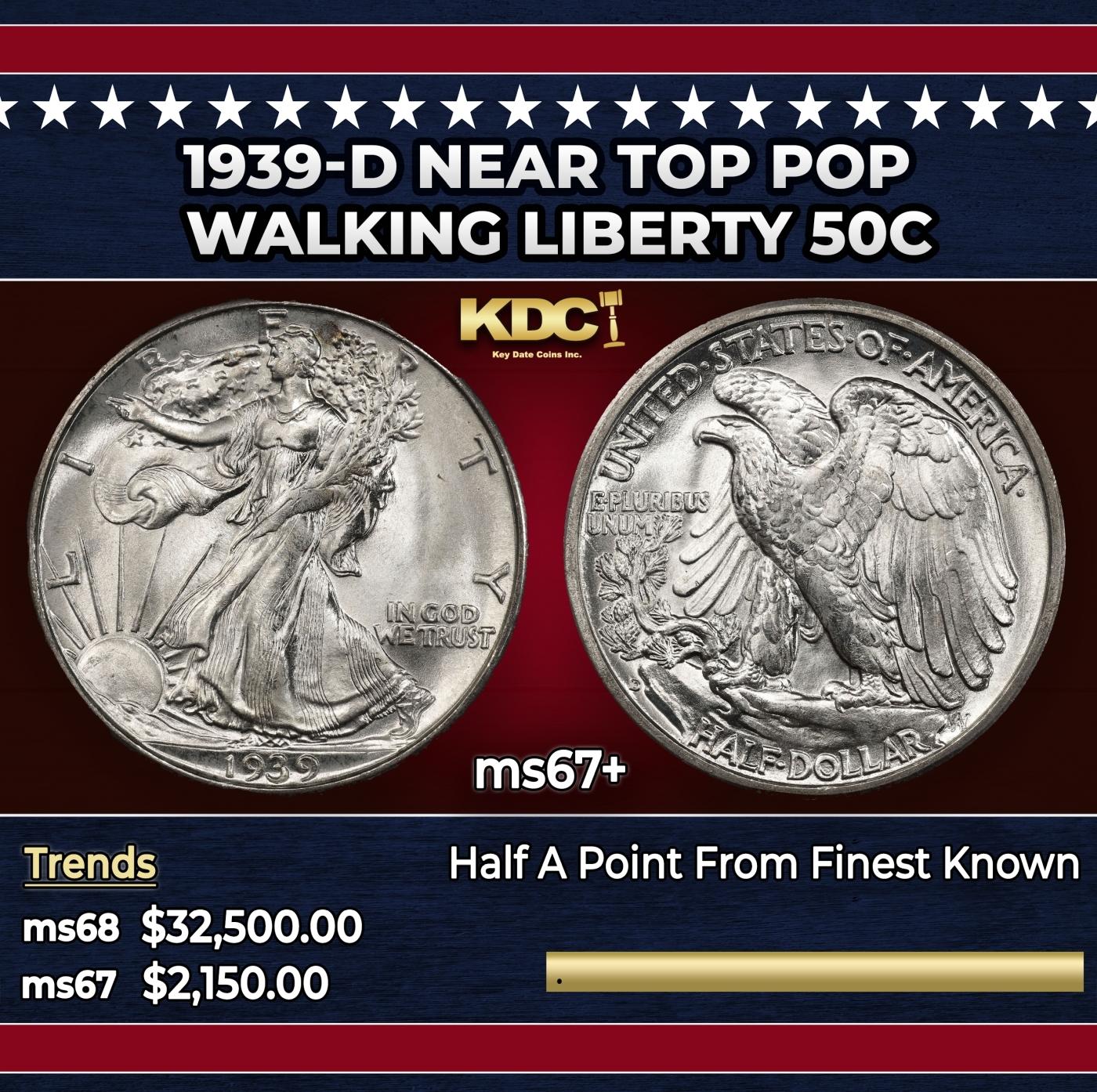 1939-d Walking Liberty Half Dollar Near Top Pop 50c ms67+ SEGS