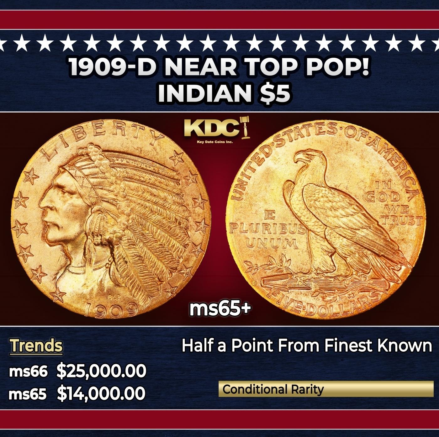 1909-d Gold Indian Half Eagle Near Top Pop! $5 ms65+ USCG