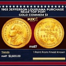 1903 Jefferson Louisiana Purchase Gold Commem Dollar Near Top Pop! 1 ms67 SEGS