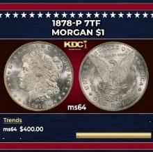 1878-p 7tf Morgan Dollar $1 Grades ms64