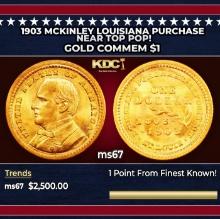 1903 McKinley Louisiana Purchase Gold Commem Dollar Near Top Pop! 1 ms67 SEGS