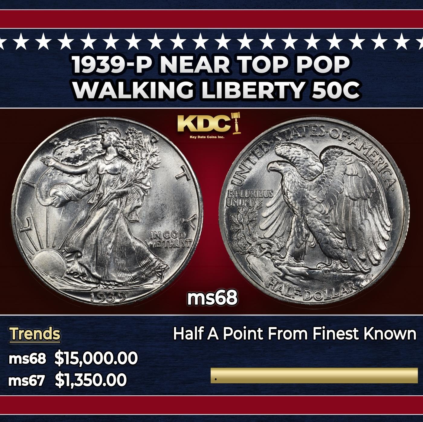 1939-p Walking Liberty Half Dollar Near Top Pop 50c ms68 SEGS
