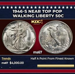 1946-s Walking Liberty Half Dollar Near Top Pop 50c ms67 SEGS