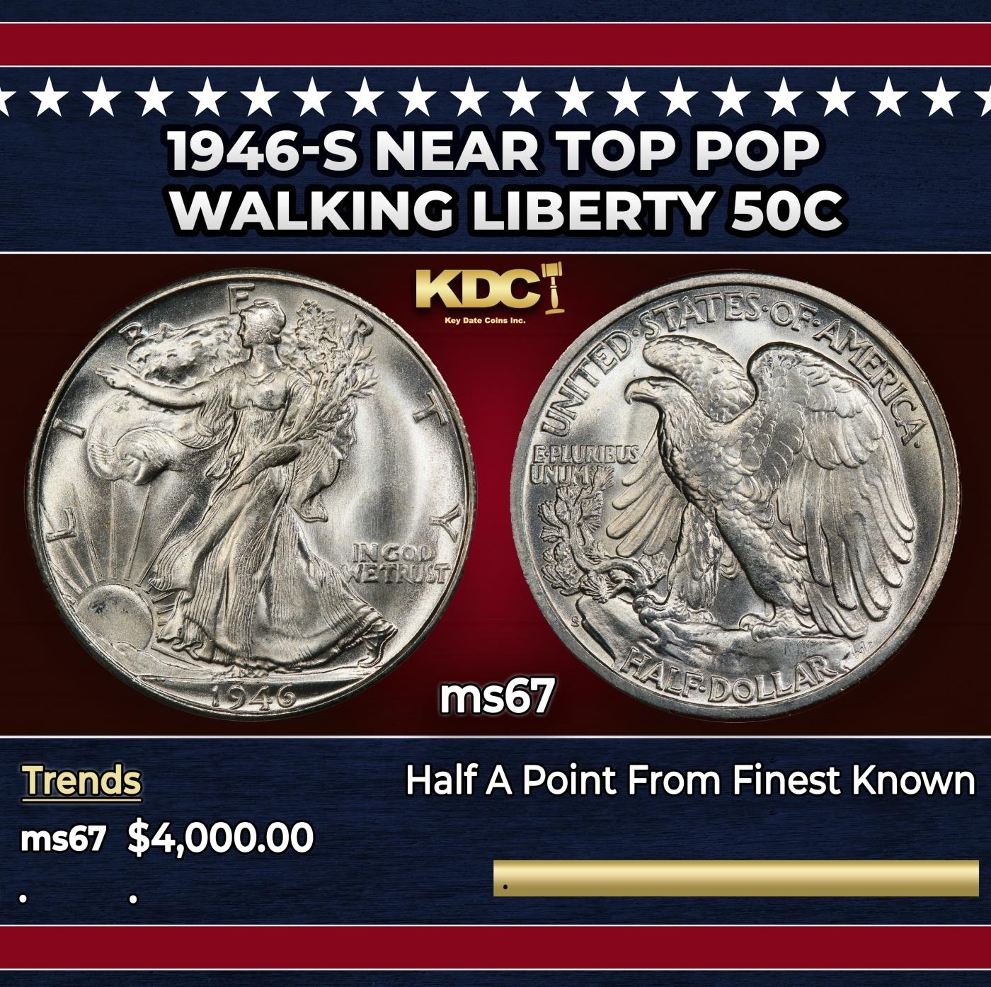 1946-s Walking Liberty Half Dollar Near Top Pop 50c ms67 SEGS