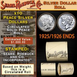 OO- Circulated 10 Coin SEARS Peace Silver Dollar $1 Roll 1925/1926 Ends