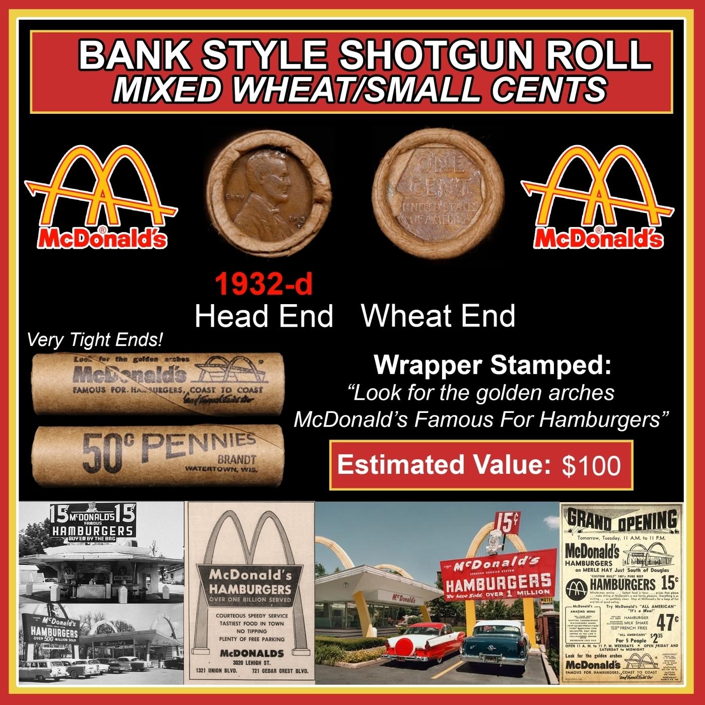 Lincoln Wheat Cent 1c Mixed Roll Orig Brandt McDonalds Wrapper, 1932-d end, Wheat other end